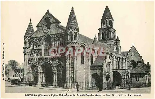 Cartes postales Poitiers (Vienne) Eglise Notre Dame la Grande Facades Ouest et Sud (XIe XIIe et Xve Siecles)