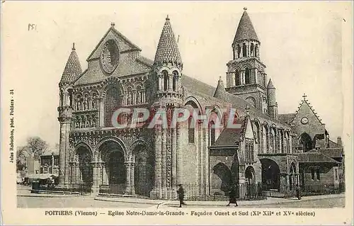 Cartes postales Poitiers (Vienne) Eglise Notre Dame la Grande Facades Ouest et Sud (XIe XIIe et XVe Siecle)