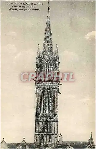Cartes postales St Pol de Leon (Finistere) Clocher du Creisk'er (Detail Hauteur 78 Metres)