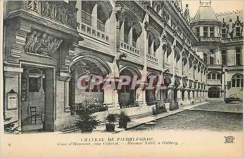 Cartes postales Chateau de Pierrefonds Cour D'Honneur Une Galerie