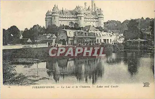 Cartes postales Pierrefonds Le Lac et le Chateau