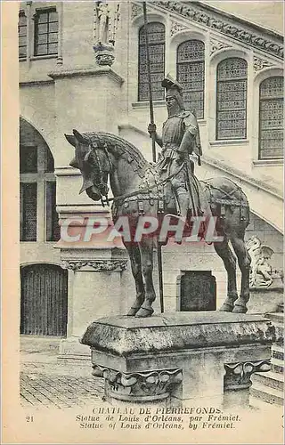 Ansichtskarte AK Chateau de Pierrefonds Statue de Louis d'Orleans par Fremiel