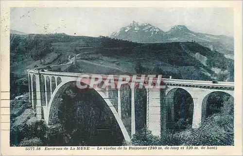 Cartes postales Environs de la Mure Le Viaduc de la Roizonne (240 m) de long et 120 m de Haut)