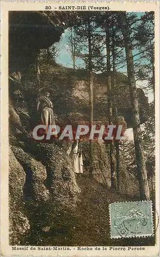 Ansichtskarte AK Saint Die (Vosges) Massif de Saint Martin Roche de la Pierre Percee