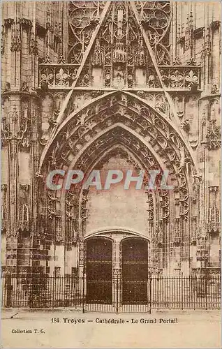 Ansichtskarte AK Troyes Cathedrale Le Grand Portail