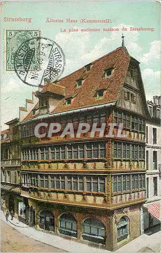Ansichtskarte AK Strassburg Altestes Haus (Kammerzell) La Plus ancienne Maison de Strasbourg