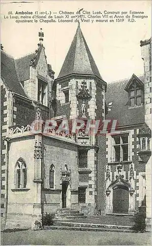 Cartes postales Amboise (I et L) Chateau du Clos Luce Construit par Estienne Le Lop