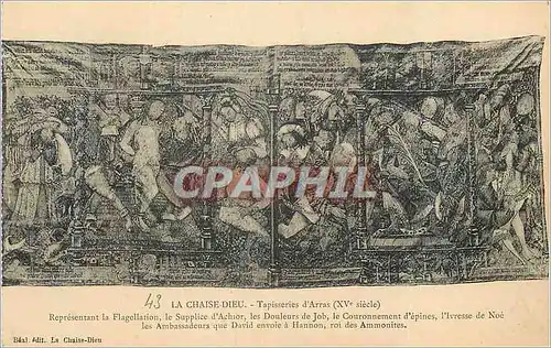 Cartes postales Chaise Dieu Tapisseries d'Arras (XVe Siecle) Representant la Flagellation le Supplice d'Achior