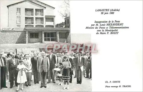 REPRO Lamastre (Ardeche) 28 Juin 1982 Inauguration de la Poste par M Louis Mexandeau