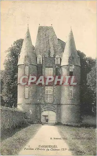 Cartes postales Carrouges Pavillon d'Entree du Chateau (XVe Siecle)