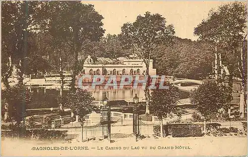 Cartes postales Bagnoles de l'Orne Le Casino du Lac vu du Grand Hotel