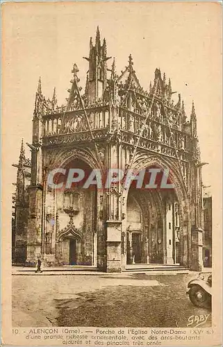 Ansichtskarte AK Alencon (Orne) Porche de l'Eglise Notre Dame (XVe S) d'une Grande Richesse Ornementale