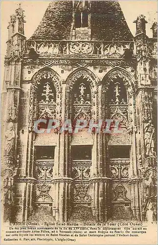 Cartes postales L'Aigle (Orne) Eglise Saint Martin Details de la Tour (Cote Ouest)