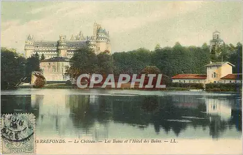 Cartes postales Pierrefonds Le Chateau Les Bains et l'Hotel des Bains