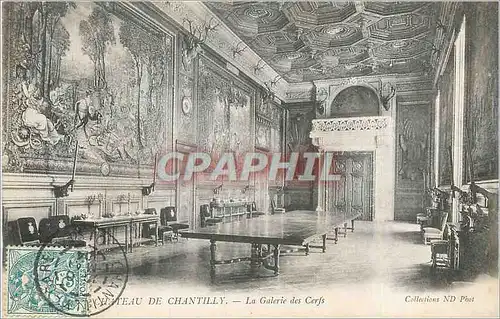 Cartes postales Chateau de Chantilly La Galerie des Cerfs