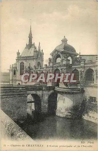 Ansichtskarte AK Chateau de Chantilly L'Entree Principale et la Chapelle