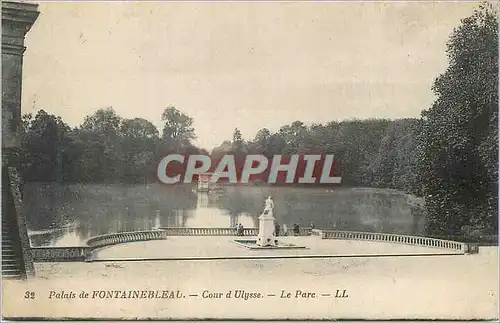 Ansichtskarte AK Palais de Fontainebleau Cour d'Ulysse Le Parc