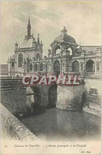 Cartes postales Chateau de Chantilly L'Entree Principale et la Chapelle