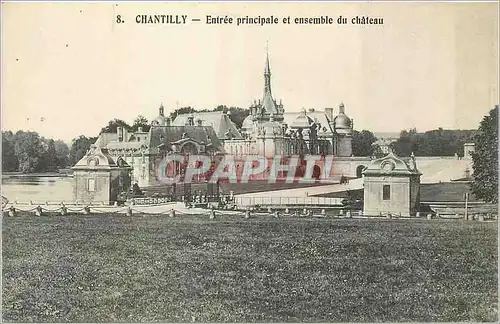 Cartes postales Chantilly Entree Principale et Ensemble du Chateau