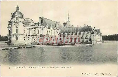 Cartes postales Chateau de Chantilly La Facade Ouest