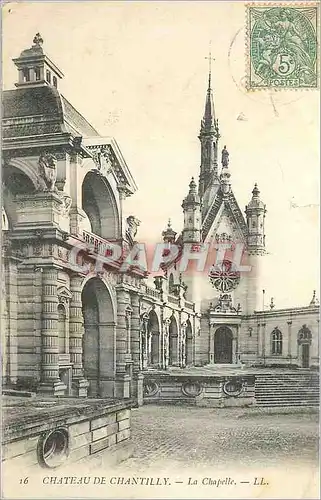 Cartes postales Chateau de Chantilly La Chapelle