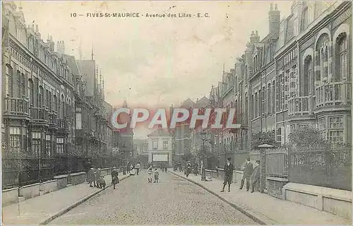 Cartes postales Fives st Maurice Avenue des Lilas EC