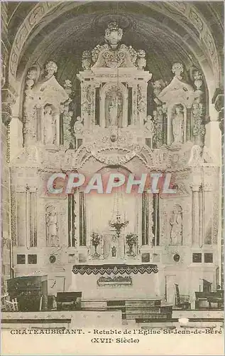 Cartes postales Chateaubriant Retable de L'Eglise St Jean de Bere (XVIIe Siecle)