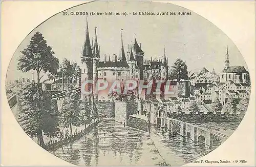 Cartes postales Clisson (Loire Inferieur) Le Chateau Avant les Ruines