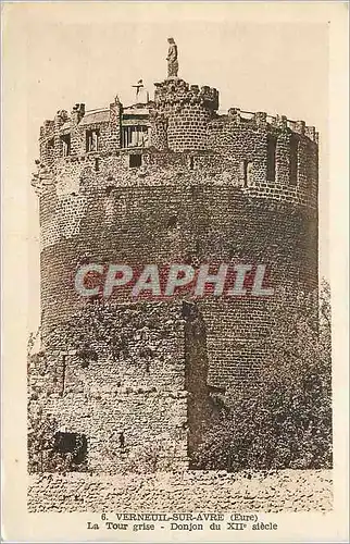 Cartes postales Verneuil sur Avre (Eure) Tour Grise Donjon du XIIe Siecle