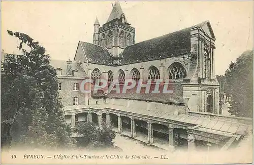 Ansichtskarte AK Evreux L'Eglise Saint Taurien et le Cloitre du Seminaire