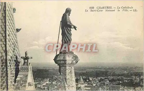 Cartes postales Chartres La Cathedrale Sacre Coeur Benisant La Ville