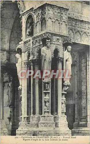 Ansichtskarte AK Cathedrale de Chartres (E et L) Portail Nord Pignon d'Angle de la Baie Laterale de Droite