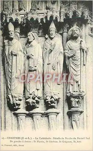 Ansichtskarte AK Chartres (E et L) La Cathedrale Detail du Porche du Portail Sud