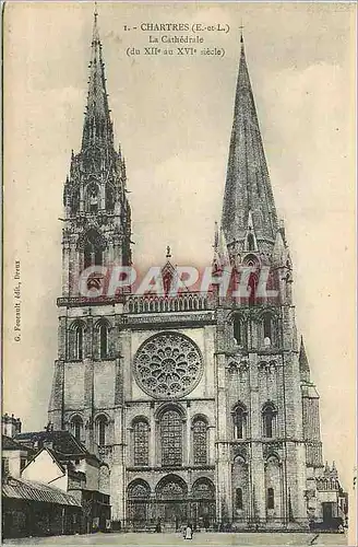 Cartes postales Chartres (E et L) La Cathedrale (du XII au XVIe Siecle)
