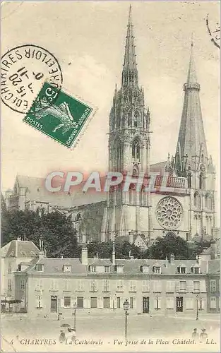 Ansichtskarte AK Chartres La Cathedrale Vue prise de la Place Chatelet