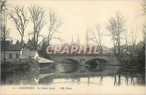 Ansichtskarte AK Chartres Le Pont Neuf