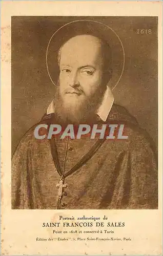 Cartes postales Portrait Authentique de Saint Francois de Sales Peint en 1618 et Conserve a Turin