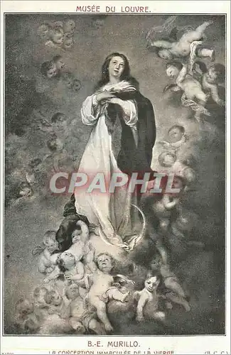 Cartes postales Musee du Louvre B E Murillo La Conception Immaculee de la Vierge