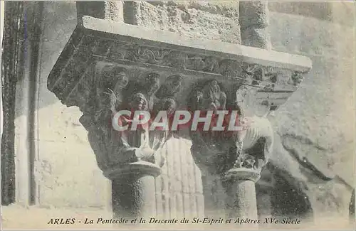 Cartes postales Arles la Pentecote et la Descente du St Esprit et Apotres XVe siecle