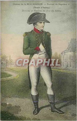 Cartes postales Chateau de la Malmaison  Portrait de Napoleon 1er (Dessin d'Isabey)