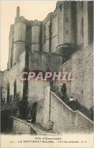 Cartes postales le Mont Saint Michel Cote d'Emeraude l'Escalier Abbatial