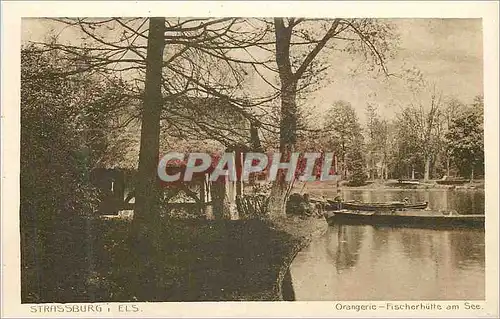 Cartes postales Strassburg Orangerie Fischerhutte am See