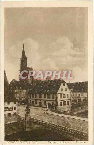 Cartes postales Strassburg Rabenbrucke mit Munster