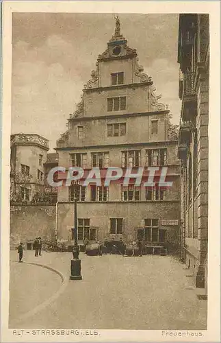 Ansichtskarte AK Strassburg Frauenhaus