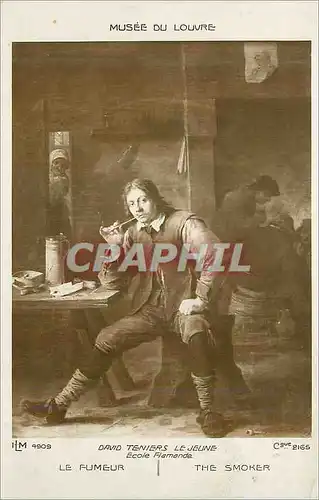 Cartes postales Musee du Louvre David Teniers le Jeune Ecole Flamande le Fumeur