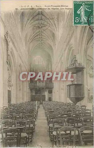 Ansichtskarte AK Argentan la Ansichtskarte AK Paris Saint Francois Xavier Interieur de l'Eglise les Orgues