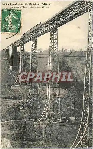 Ansichtskarte AK Pont sur la Bouble (Allier) Hauteur 72 m Longueur 400m Train