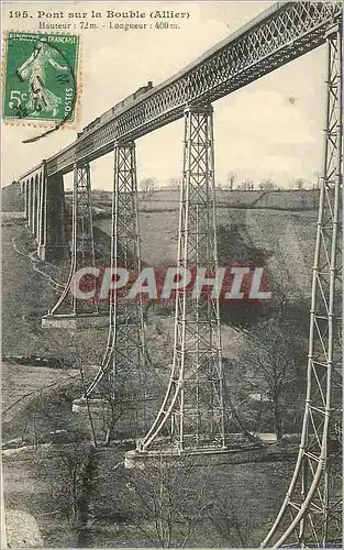 Cartes postales Pont sur la Bouble (Allier) Hauteur 72 m Longueur 400m Train