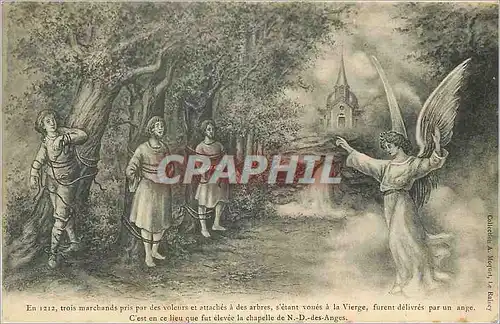 Ansichtskarte AK En 1212 Trois Marchands Pris par des Voleurs et Attaches a Des Arbres S'Etant Voues a la Vierge