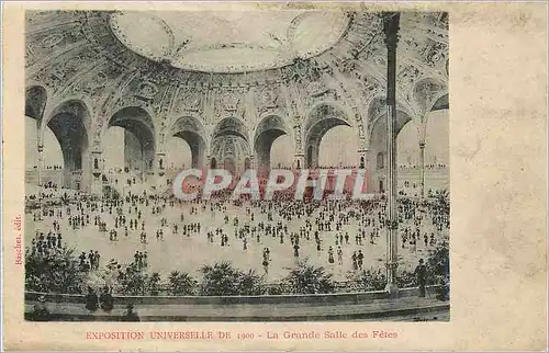 Cartes postales Exposition Universelle de 1900 La Grande Salle des Fetes